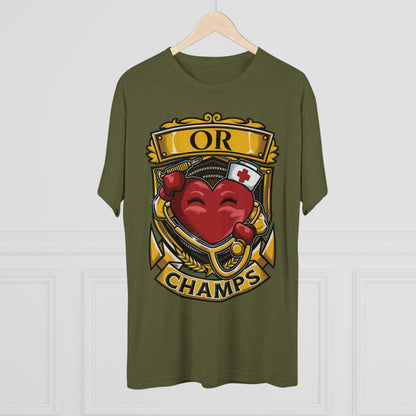 OR CHAMPS  - PREMIUM SOFT - Unisex Tri-Blend Crew Tee (Next Level 6010)