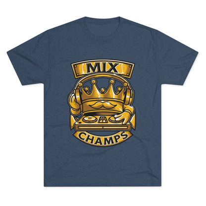 MIX CHAMPS  - PREMIUM SOFT - Unisex Tri-Blend Crew Tee (Next Level 6010)