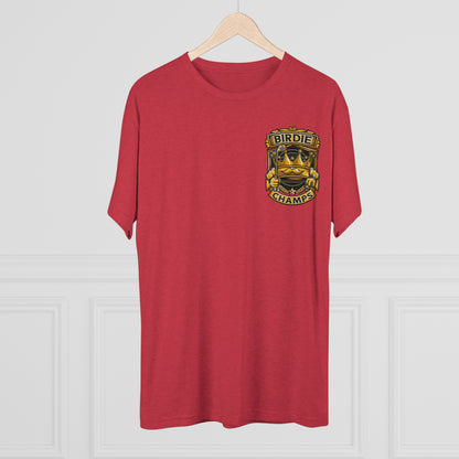 BIRDIE CHAMPS (Small Logo) - PREMIUM SOFT - Unisex Tri-Blend Crew Tee (Next Level 6010)