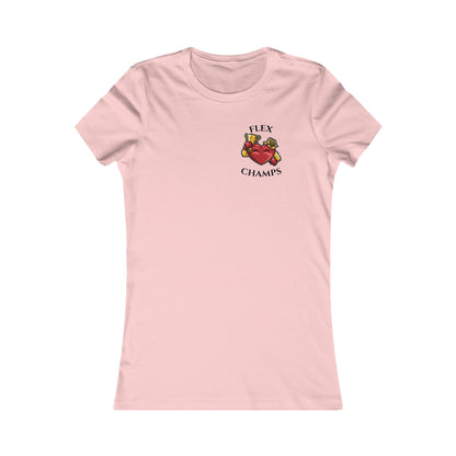 FLEX CHAMPS! (Small Front Logo) - Women's Favorite Tee (Bella+Canvas)