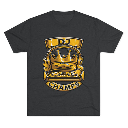 DJ CHAMPS  - PREMIUM SOFT - Unisex Tri-Blend Crew Tee (Next Level 6010)