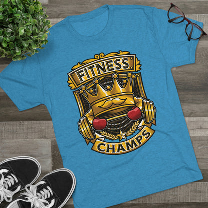 FITNESS CHAMPS - PREMIUM SOFT - Unisex Tri-Blend Crew Tee (Next Level 6010)