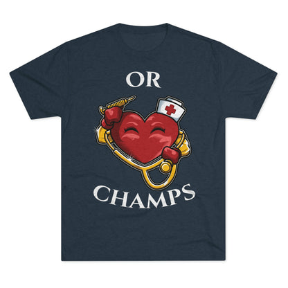 OR CHAMPS - PREMIUM SOFT - Unisex Tri-Blend Crew Tee (Next Level 6010)