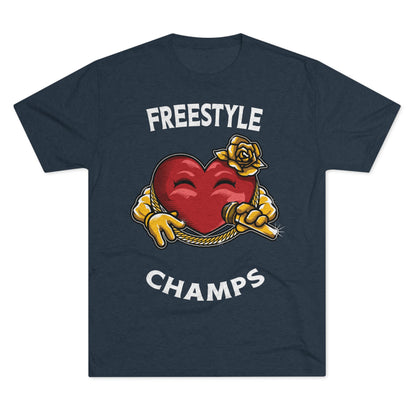 FREESTYLE CHAMPS  - PREMIUM SOFT - Unisex Tri-Blend Crew Tee (Next Level 6010)