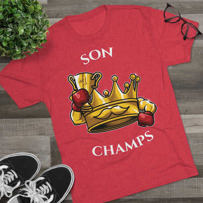 SON CHAMPS  - PREMIUM SOFT - Unisex Tri-Blend Crew Tee (Next Level 6010)