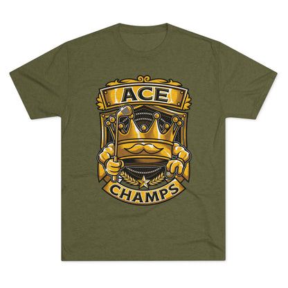 ACE CHAMPS  - PREMIUM SOFT - Unisex Tri-Blend Crew Tee (Next Level 6010)