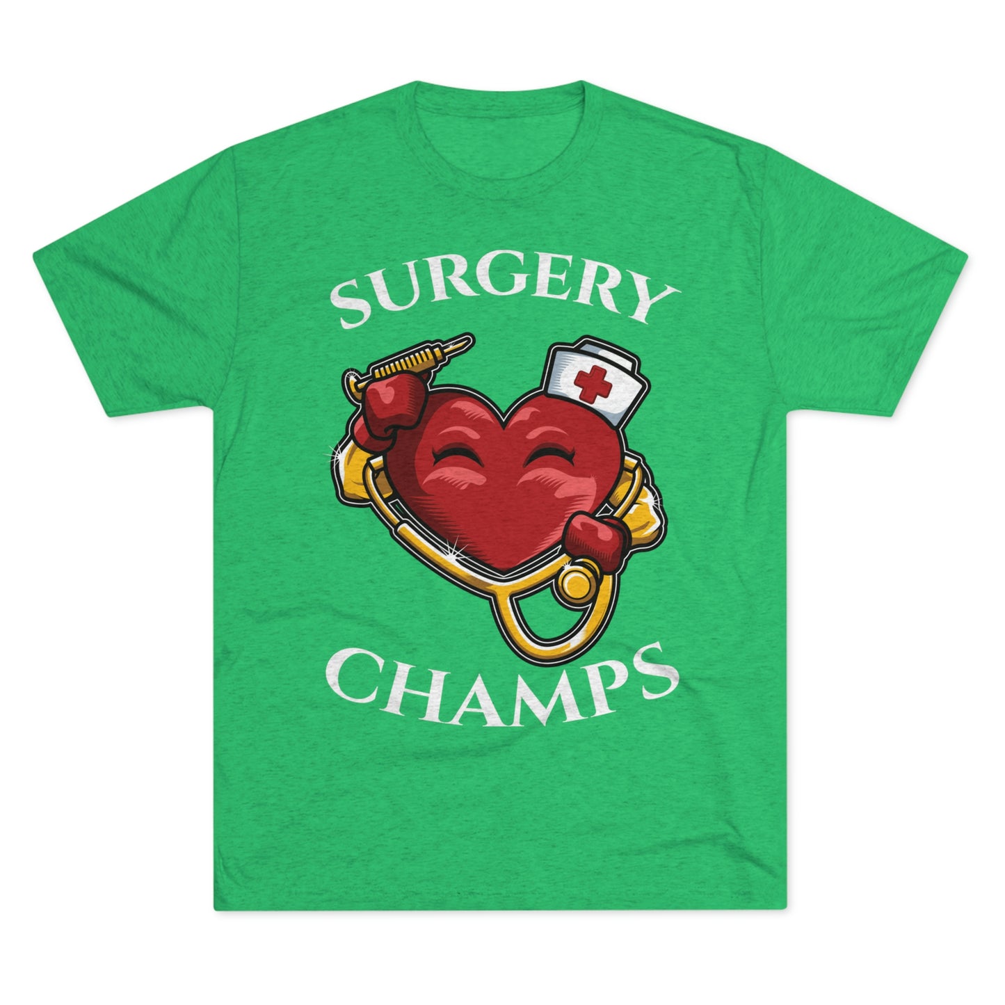 SURGERY CHAMPS - PREMIUM SOFT - Unisex Tri-Blend Crew Tee (Next Level 6010)