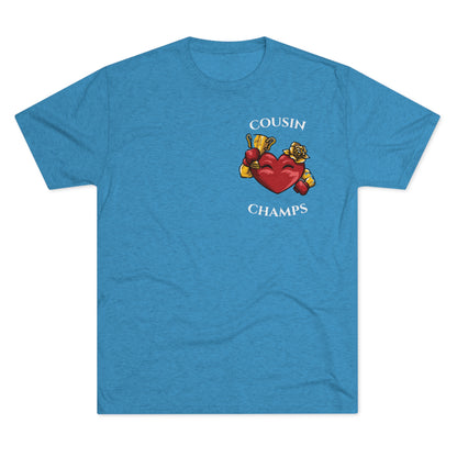 COUSIN CHAMPS  - PREMIUM SOFT - Unisex Tri-Blend Crew Tee (Next Level 6010)