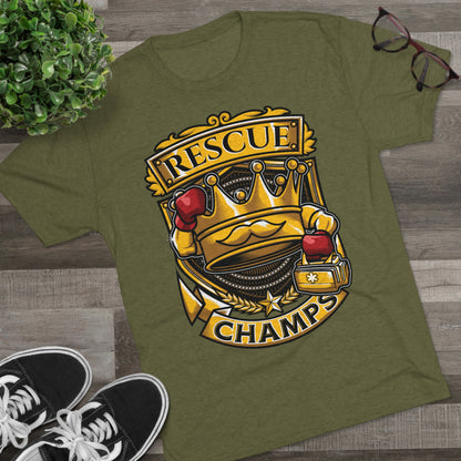 RESCUE CHAMPS  - PREMIUM SOFT - Unisex Tri-Blend Crew Tee (Next Level 6010)