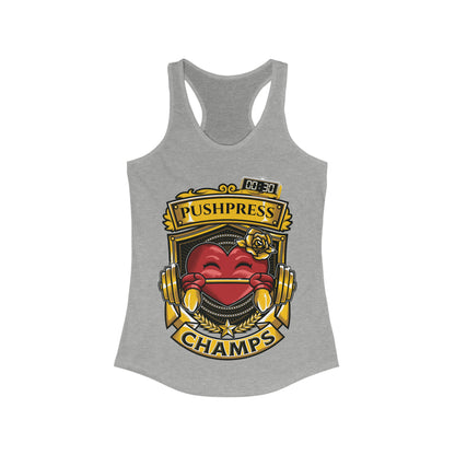 PUSHPRESS CHAMPS  - Women's Ideal Racerback Tank