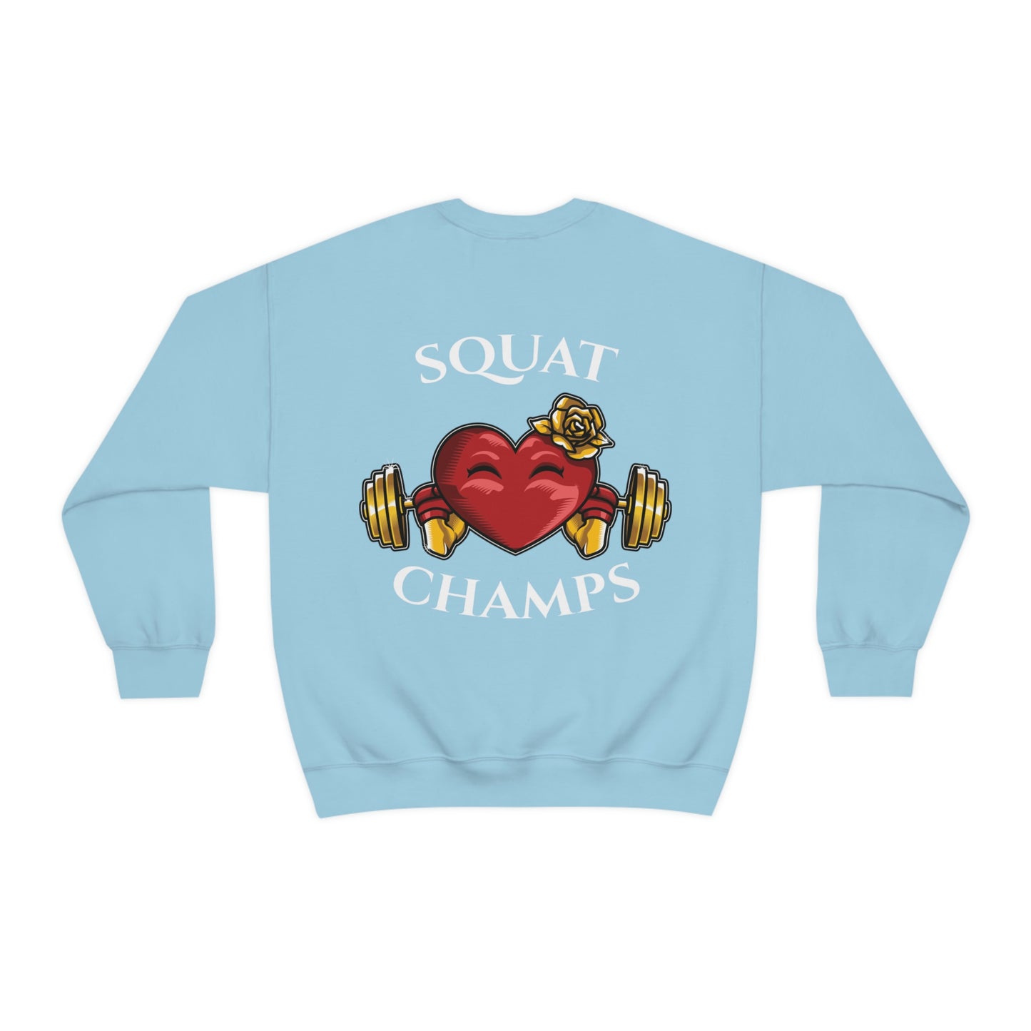 SQUAT CHAMPS (back design) - Unisex Heavy Blend™ Crewneck Sweatshirt