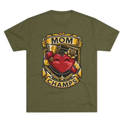 MOM CHAMPS  - PREMIUM SOFT - Unisex Tri-Blend Crew Tee (Next Level 6010)