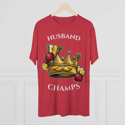 HUSBAND CHAMPS  - PREMIUM SOFT - Unisex Tri-Blend Crew Tee (Next Level 6010)