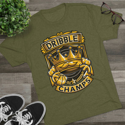 DRIBBLE CHAMPS - PREMIUM SOFT - Unisex Tri-Blend Crew Tee (Next Level 6010)