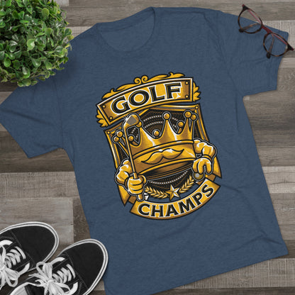 GOLF CHAMPS  - PREMIUM SOFT - Unisex Tri-Blend Crew Tee (Next Level 6010)