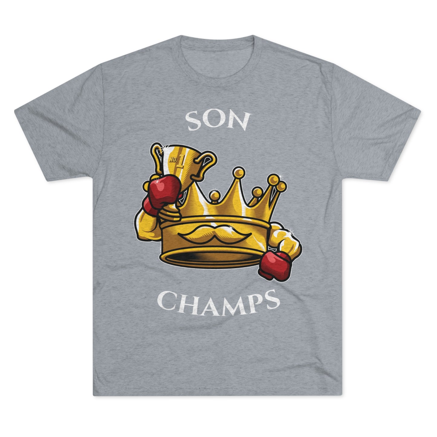SON CHAMPS  - PREMIUM SOFT - Unisex Tri-Blend Crew Tee (Next Level 6010)