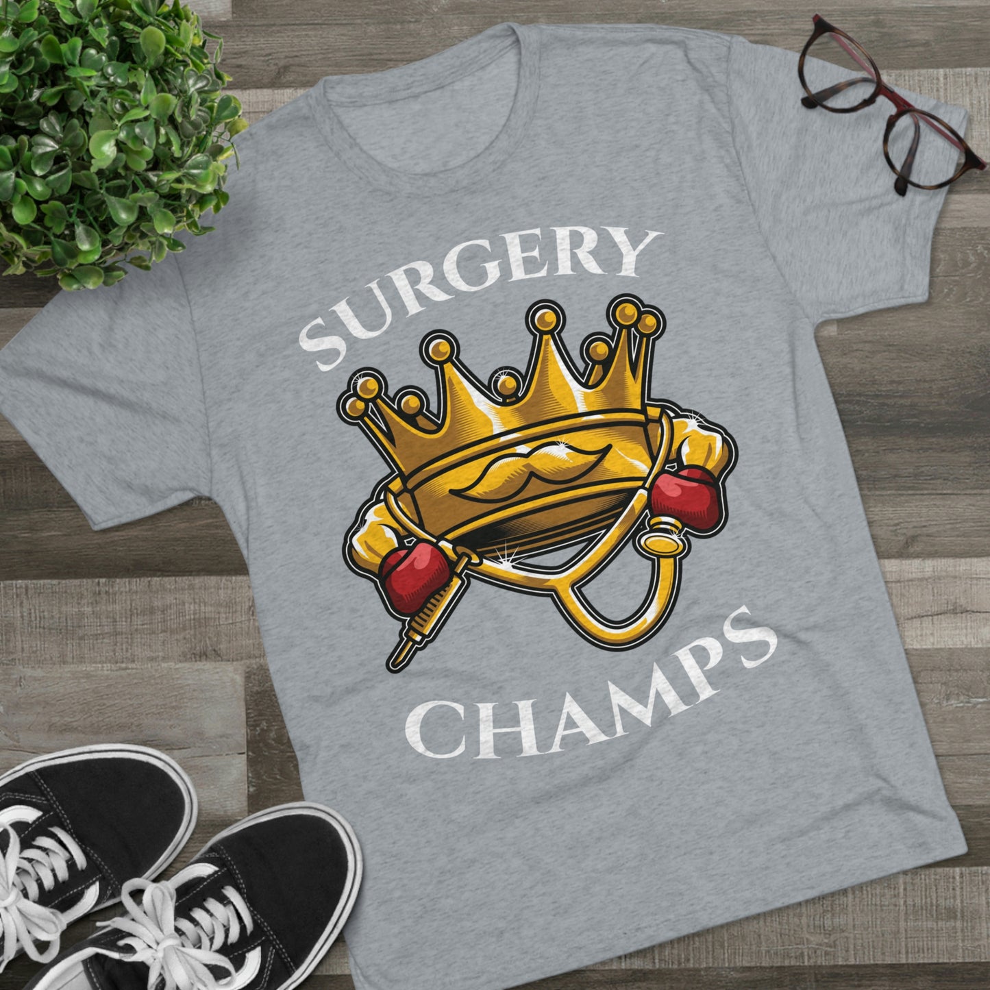 SURGERY CHAMPS - PREMIUM SOFT - Unisex Tri-Blend Crew Tee (Next Level 6010)