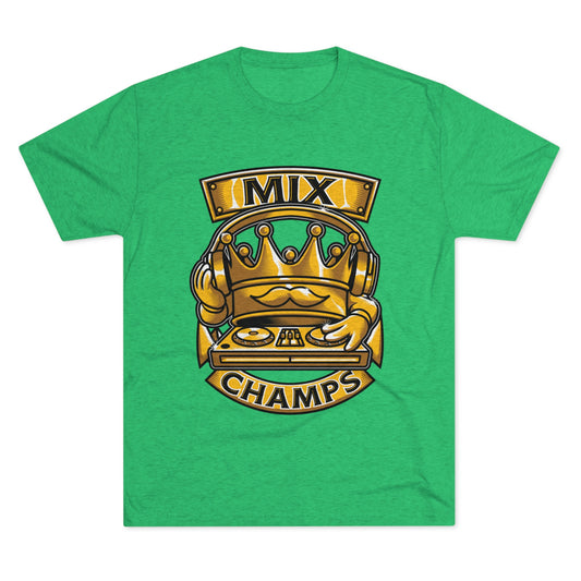 MIX CHAMPS  - PREMIUM SOFT - Unisex Tri-Blend Crew Tee (Next Level 6010)