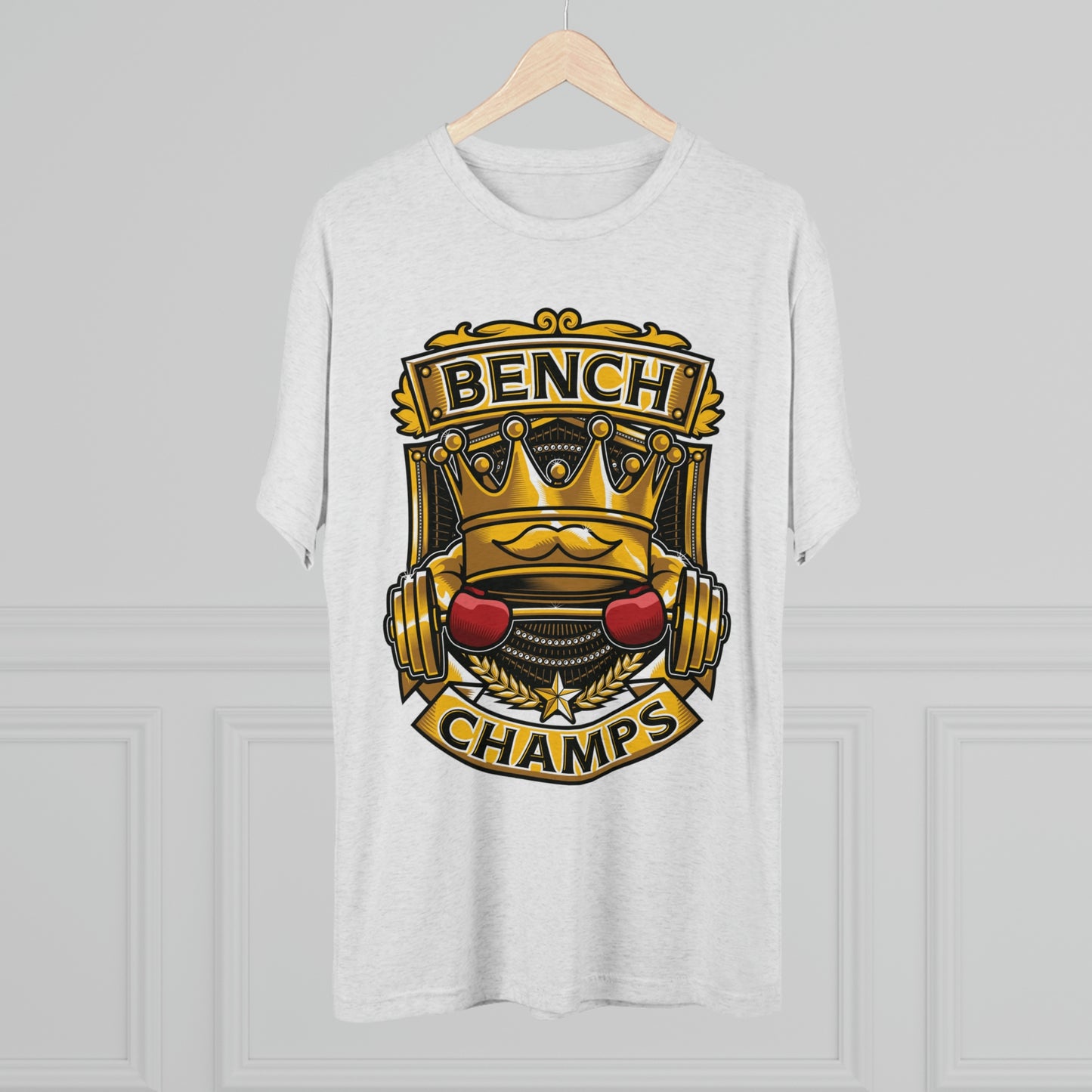 BENCH CHAMPS - PREMIUM SOFT - Unisex Tri-Blend Crew Tee (Next Level 6010)