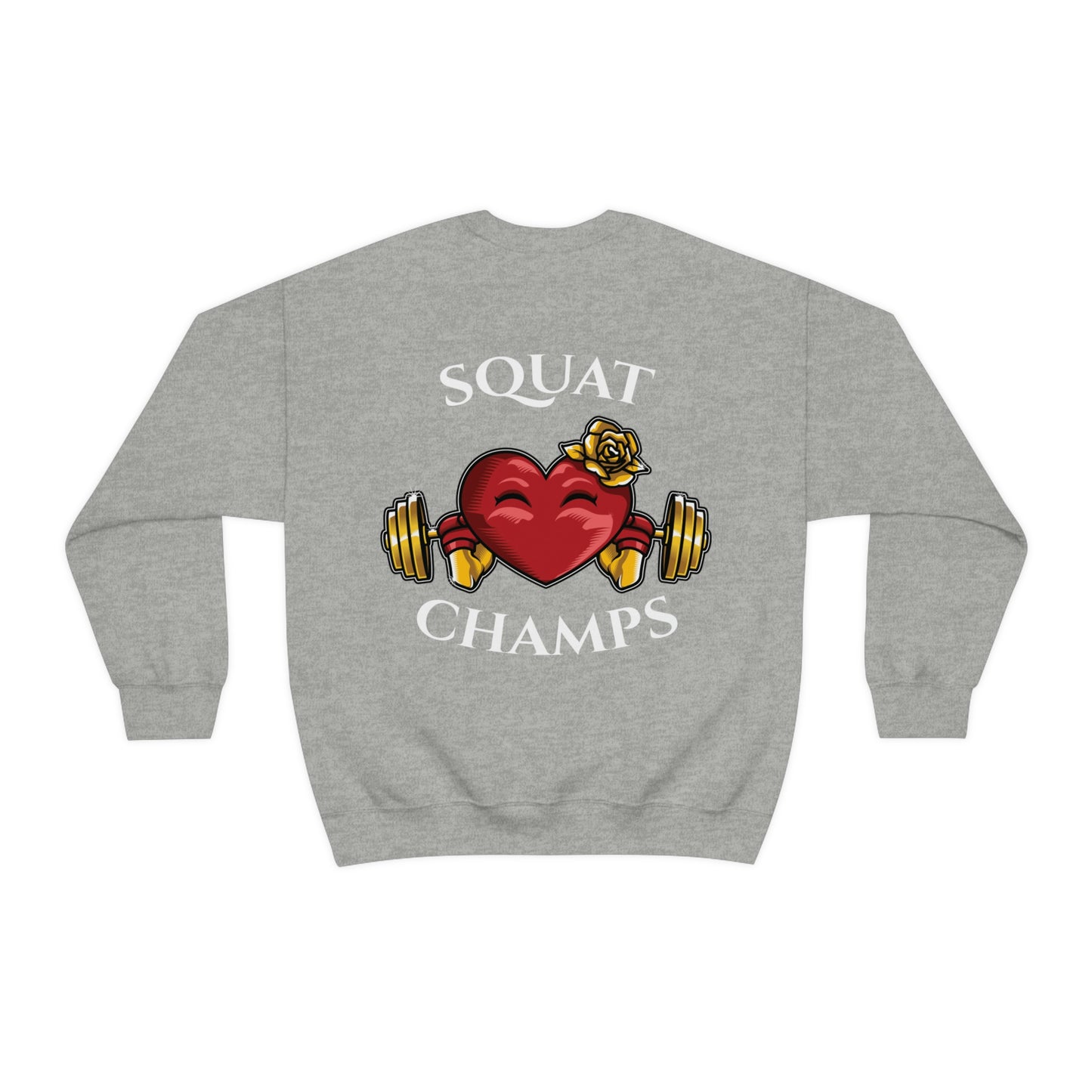 SQUAT CHAMPS (back design) - Unisex Heavy Blend™ Crewneck Sweatshirt
