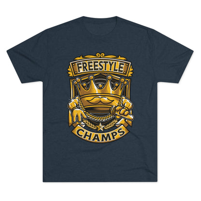 FREESTYLE CHAMPS  - PREMIUM SOFT - Unisex Tri-Blend Crew Tee (Next Level 6010)
