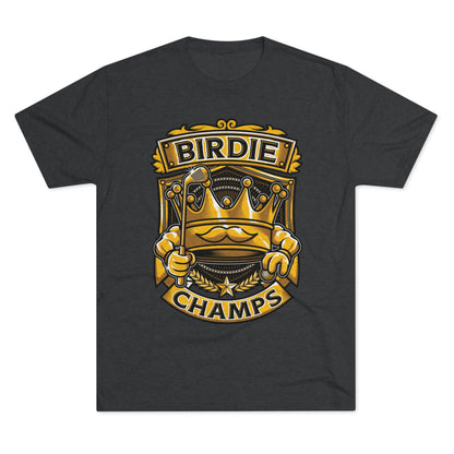 BIRDIE CHAMPS  - PREMIUM SOFT - Unisex Tri-Blend Crew Tee (Next Level 6010)