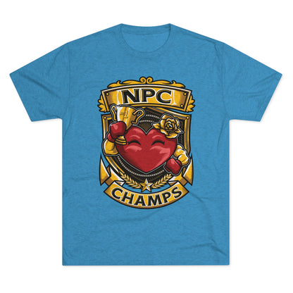 NPC CHAMPS  - PREMIUM SOFT - Unisex Tri-Blend Crew Tee (Next Level 6010)