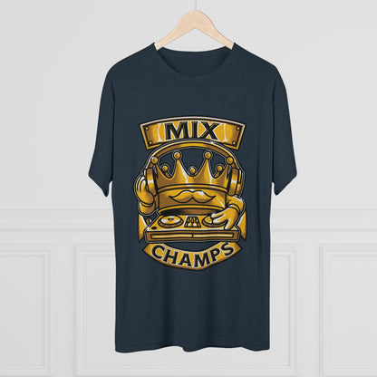 MIX CHAMPS  - PREMIUM SOFT - Unisex Tri-Blend Crew Tee (Next Level 6010)