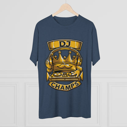 DJ CHAMPS  - PREMIUM SOFT - Unisex Tri-Blend Crew Tee (Next Level 6010)