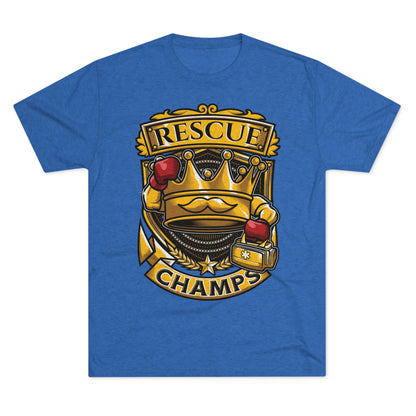 RESCUE CHAMPS  - PREMIUM SOFT - Unisex Tri-Blend Crew Tee (Next Level 6010)