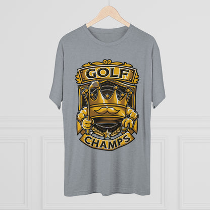 GOLF CHAMPS  - PREMIUM SOFT - Unisex Tri-Blend Crew Tee (Next Level 6010)