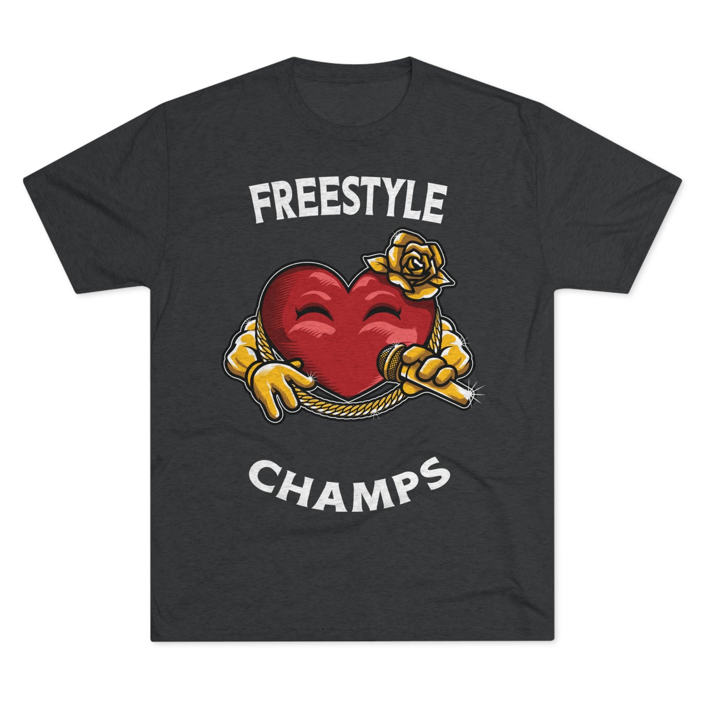 FREESTYLE CHAMPS  - PREMIUM SOFT - Unisex Tri-Blend Crew Tee (Next Level 6010)