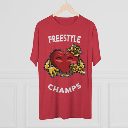 FREESTYLE CHAMPS  - PREMIUM SOFT - Unisex Tri-Blend Crew Tee (Next Level 6010)