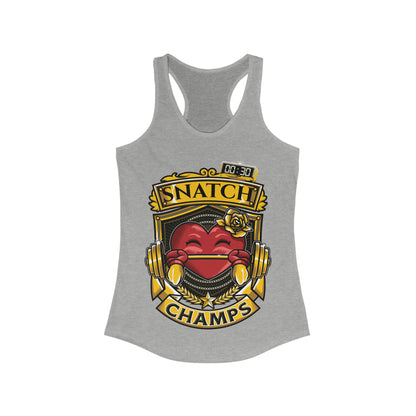 SNATCH CHAMPS  - Women's Ideal Racerback Tank