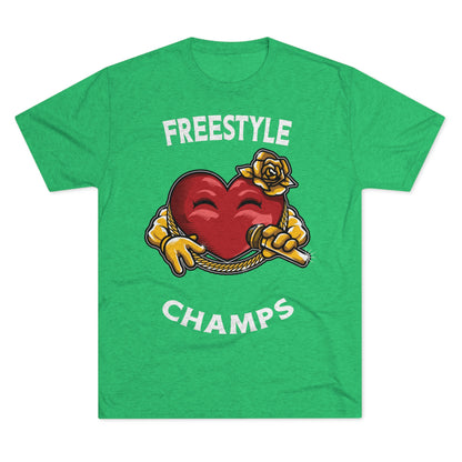 FREESTYLE CHAMPS  - PREMIUM SOFT - Unisex Tri-Blend Crew Tee (Next Level 6010)