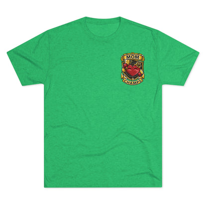 MOM CHAMPS (Small Logo) - PREMIUM SOFT - Unisex Tri-Blend Crew Tee (Next Level 6010)