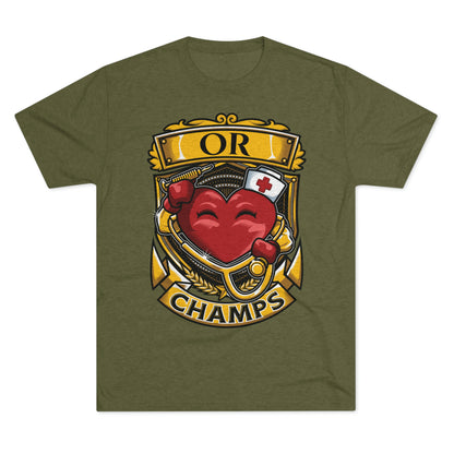OR CHAMPS  - PREMIUM SOFT - Unisex Tri-Blend Crew Tee (Next Level 6010)
