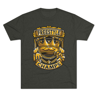 FREESTYLE CHAMPS  - PREMIUM SOFT - Unisex Tri-Blend Crew Tee (Next Level 6010)
