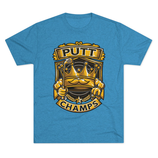 PUTT CHAMPS  - PREMIUM SOFT - Unisex Tri-Blend Crew Tee (Next Level 6010)