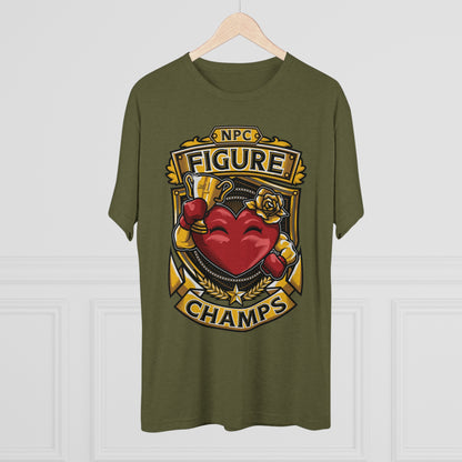 NPC FIGURE CHAMPS  - PREMIUM SOFT - Unisex Tri-Blend Crew Tee (Next Level 6010)