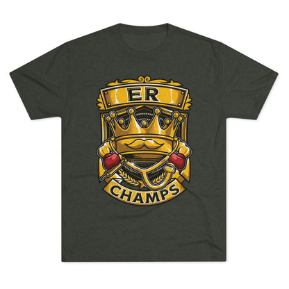 ER CHAMPS - PREMIUM SOFT - Unisex Tri-Blend Crew Tee (Next Level 6010)