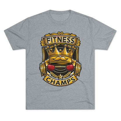 FITNESS CHAMPS - PREMIUM SOFT - Unisex Tri-Blend Crew Tee (Next Level 6010)