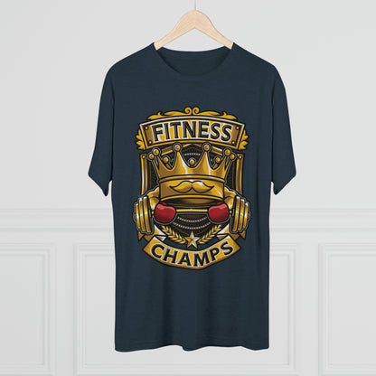 FITNESS CHAMPS - PREMIUM SOFT - Unisex Tri-Blend Crew Tee (Next Level 6010)