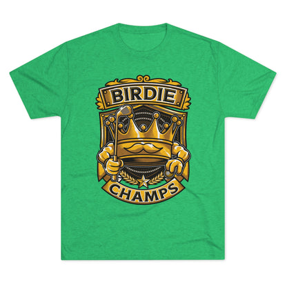 BIRDIE CHAMPS  - PREMIUM SOFT - Unisex Tri-Blend Crew Tee (Next Level 6010)