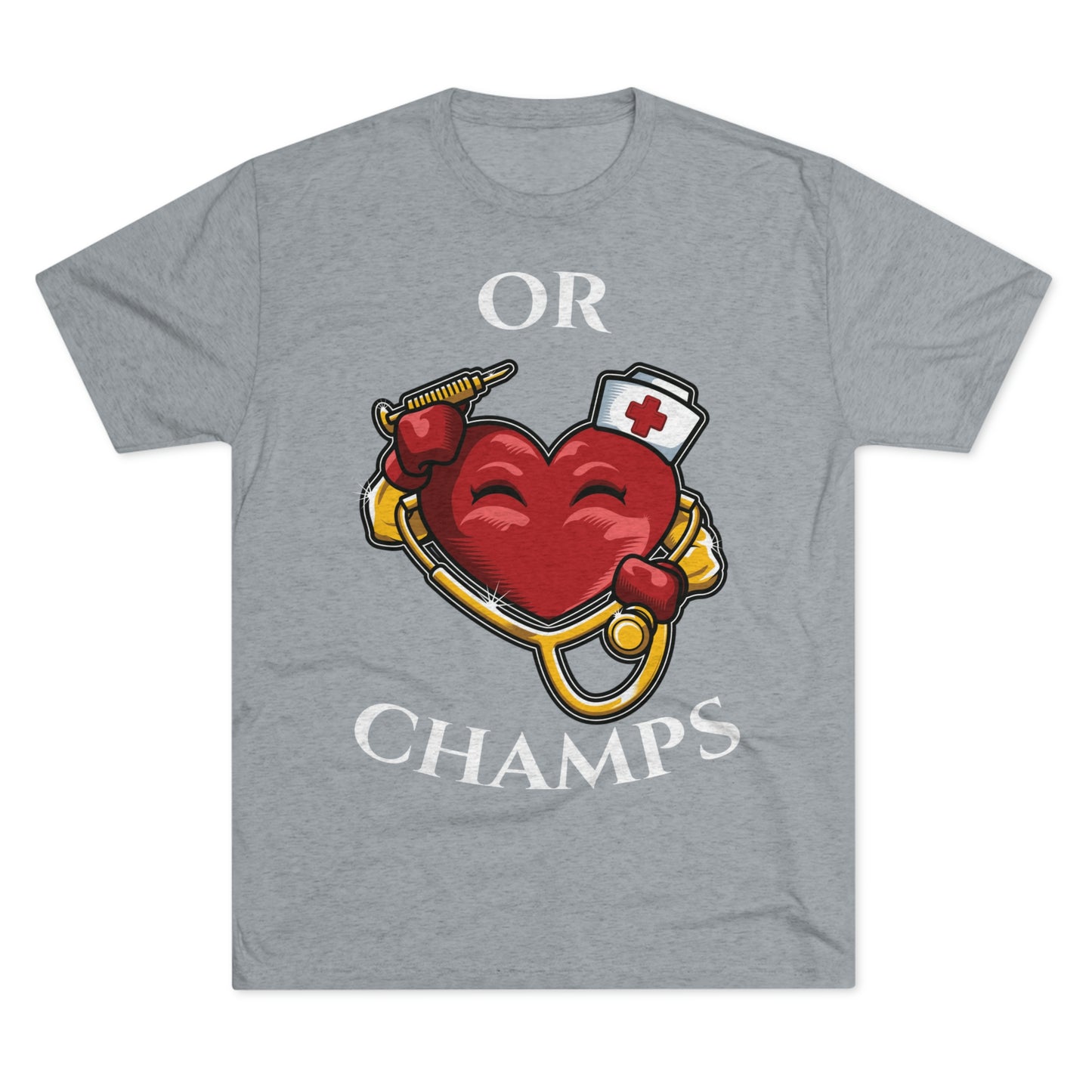 OR CHAMPS - PREMIUM SOFT - Unisex Tri-Blend Crew Tee (Next Level 6010)