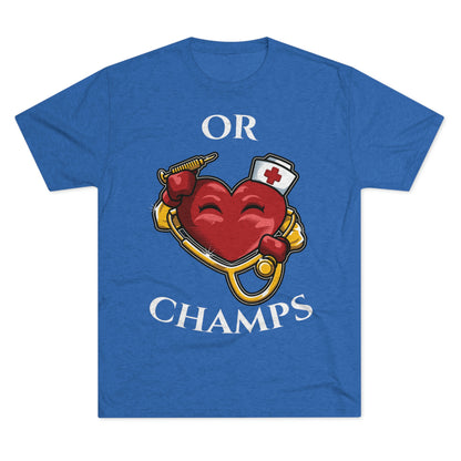 OR CHAMPS - PREMIUM SOFT - Unisex Tri-Blend Crew Tee (Next Level 6010)