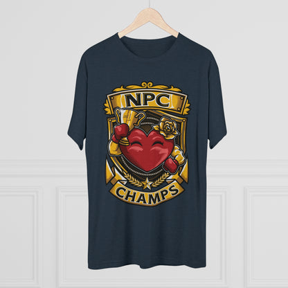 NPC CHAMPS  - PREMIUM SOFT - Unisex Tri-Blend Crew Tee (Next Level 6010)