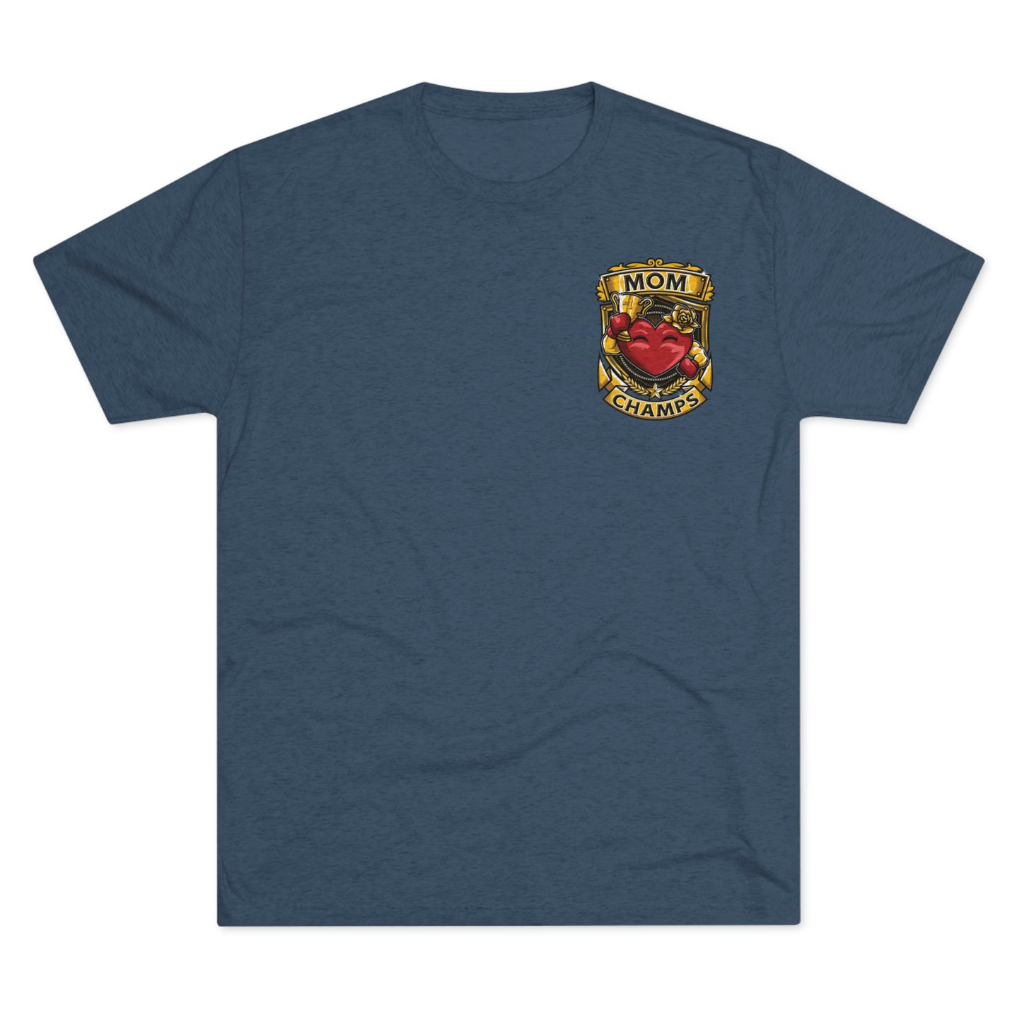 MOM CHAMPS (Small Logo) - PREMIUM SOFT - Unisex Tri-Blend Crew Tee (Next Level 6010)