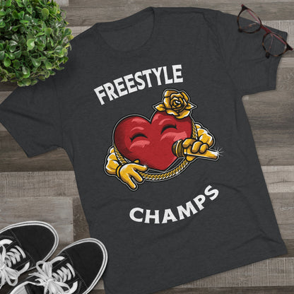 FREESTYLE CHAMPS  - PREMIUM SOFT - Unisex Tri-Blend Crew Tee (Next Level 6010)
