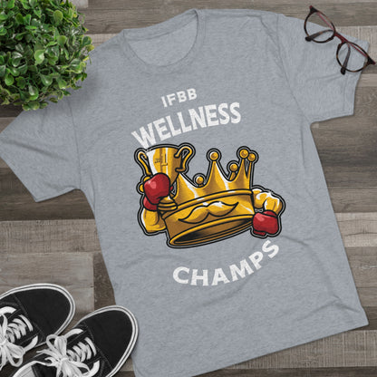 IFBB WELNESS CHAMPS (v2) - PREMIUM SOFT - Unisex Tri-Blend Crew Tee (Next Level 6010)